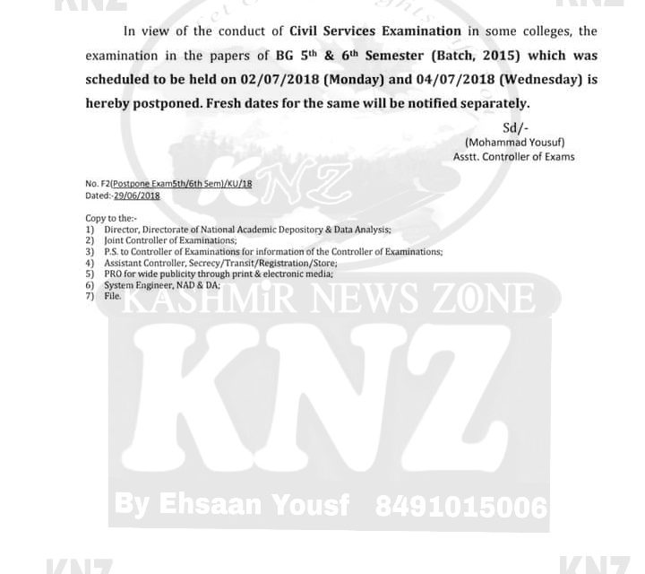 KU: BG 5th & 6th Semester (Batch, 2015) Papers which was scheduled to be held on 02-07-2018 (Monday) and 04-07-2018 (Wednesday) is hereby POSTPONED . 