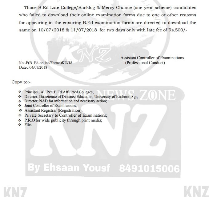 Notification regarding B.Ed Late College/Backlog& Mercy Chance (one year scheme) candidates who failed to download their online examination forms