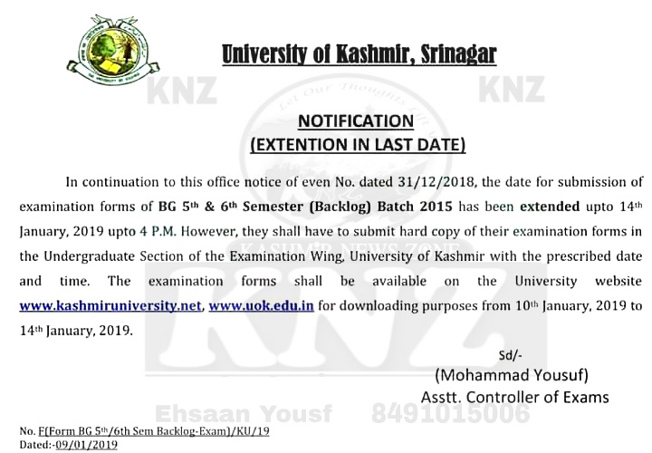 KU: Last date to submit the examination forms for B.G 5th & 6th Semester (BACKLOG – Batch2015) extended up to Jan 14, 2019