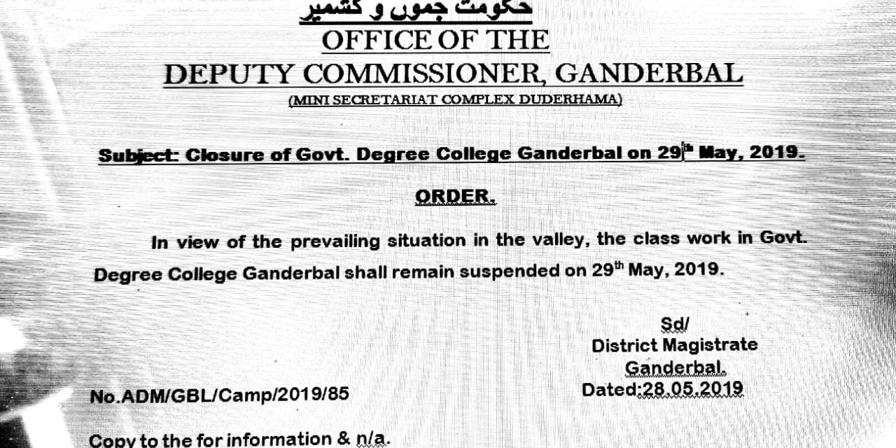 The Class Work In Government Degree College Ganderbal Shall Remain Suspended on 29th May 2019