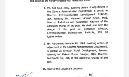 JKAS Officer Shifted, Another Assigned Additional Charge Of Posts