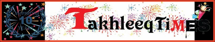 Weekly Urdu Newspaper ‘Takhleeq Times’ Completes Decade