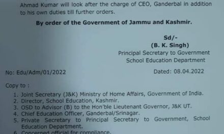 Govt removes CEO Gbl, gives additional charges to CEO Srinagar