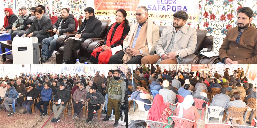 Weekly Block Diwas:Mega grievance redressal camp held at Safapora;DDC urges locals to take benefit of welfare schemes