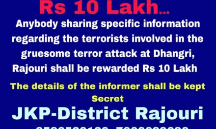 Police announce Rs 10 lakh reward for sharing info about militants involved in Rajouri attack