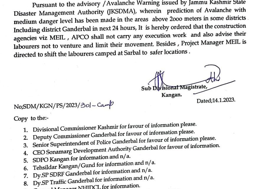 Avalanche Warning:SDM Kangan orders MEIL and APCO construction companies not to carry any execution work