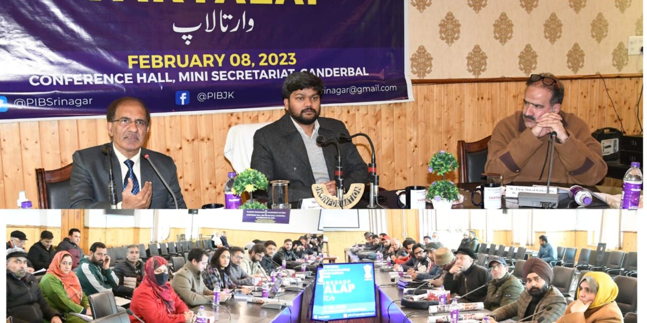PIB Srinagar organises Media Workshop “Vartalap” at Ganderbal