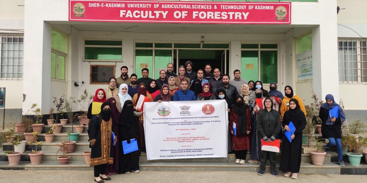 Division of Silviculture and Agroforestry, Faculty of Forestry, SKUAST-Kashmir kickstarted one-week long training Programme on Empowering women