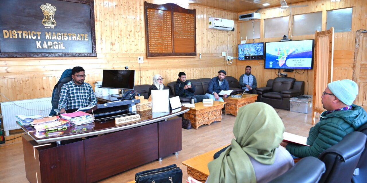DC Kargil chairs district level Aadhaar monitoring committee meeting