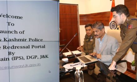 DGP, J&K launches Jammu and Kashmir Police Grievance Redressal Portal “Awaam Se, Awaam Ke Liye”.