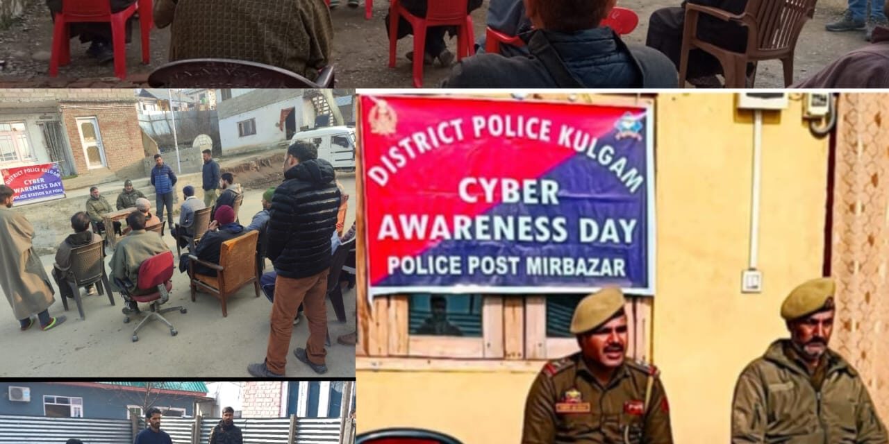 Police organises Cyber Crime awareness programmes in Kulgam