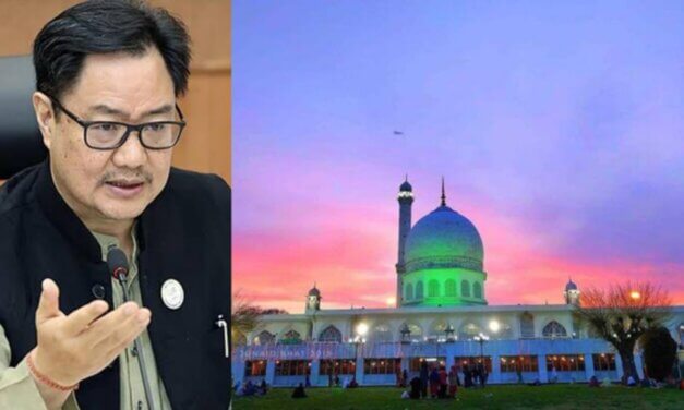 Hazratbal Shrine a Beacon of Faith and Unity, Vandalism Condemnable: Kiren Rijiju;Lauds Waqf chief for historic renovation