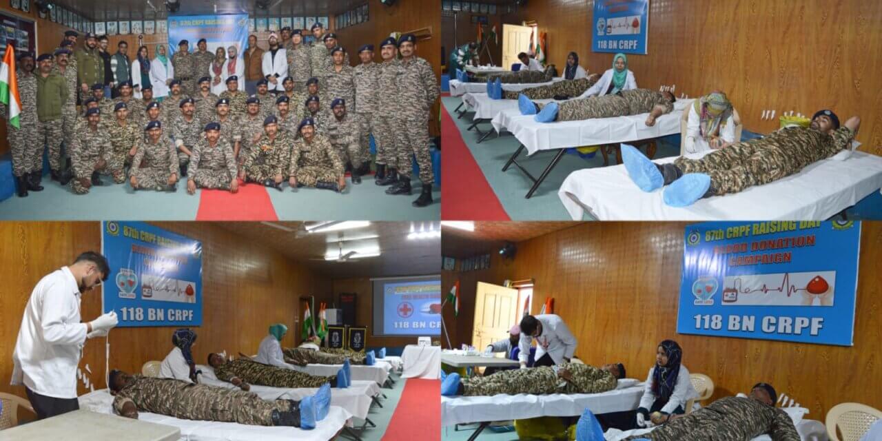 CRPF 118 Battalion Organizes Blood Donation Camp in Ganderbal on 87th Raising Day